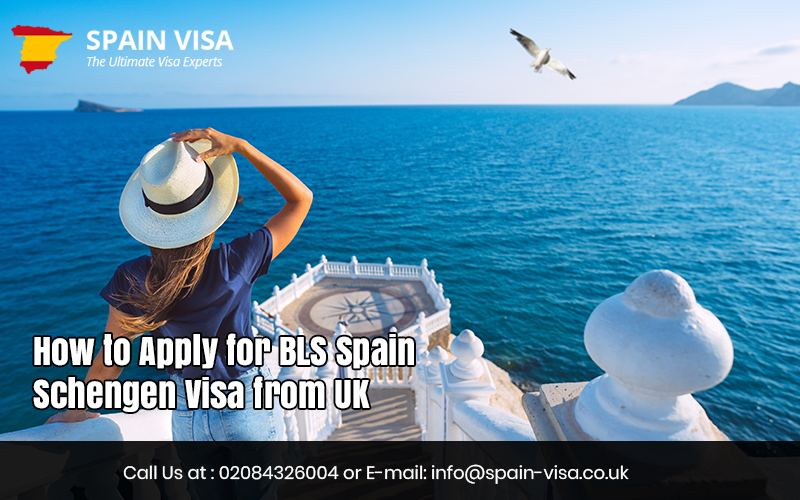 Apply for BLS Spain Schengen Visa from UK